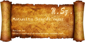 Matusits Szerénusz névjegykártya
